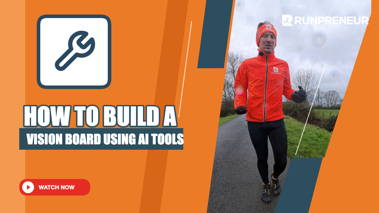 How to Build a Vision Board Using AI Tools - Lessons from Day 2047 of My Running Streak