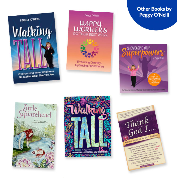 Other Books by Peggy O'Neill