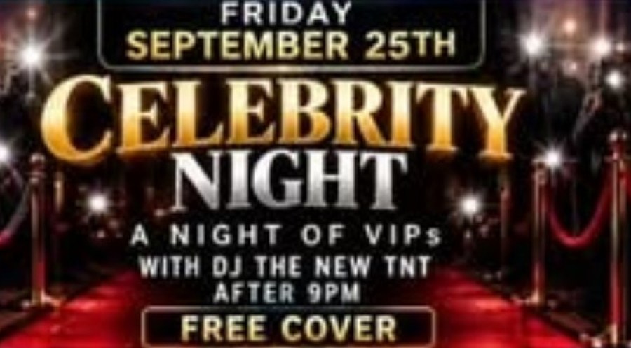 Celebrity Night, Friday September 25
