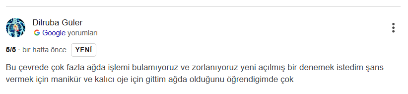Dilruba Güler Google Yorumu