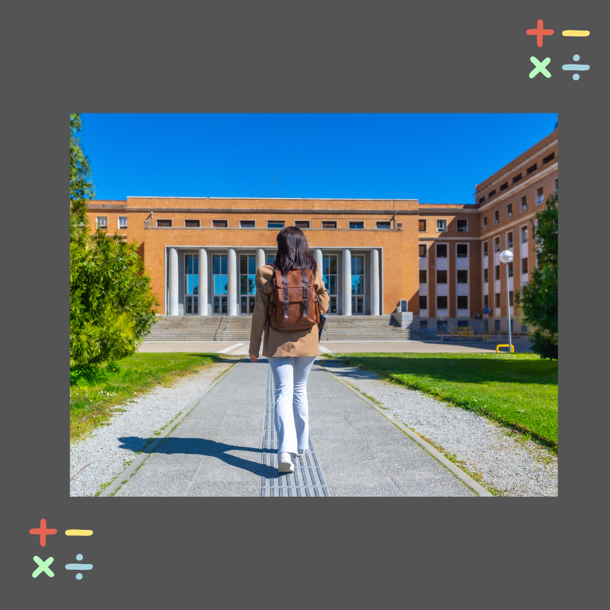 College student with backpack walking toward a university building on a sunny campus illustrating the transition to college for students with dyscalculia College student with backpack walking toward a university building on a sunny campus illustrating the transition to college for students with dyscalculia