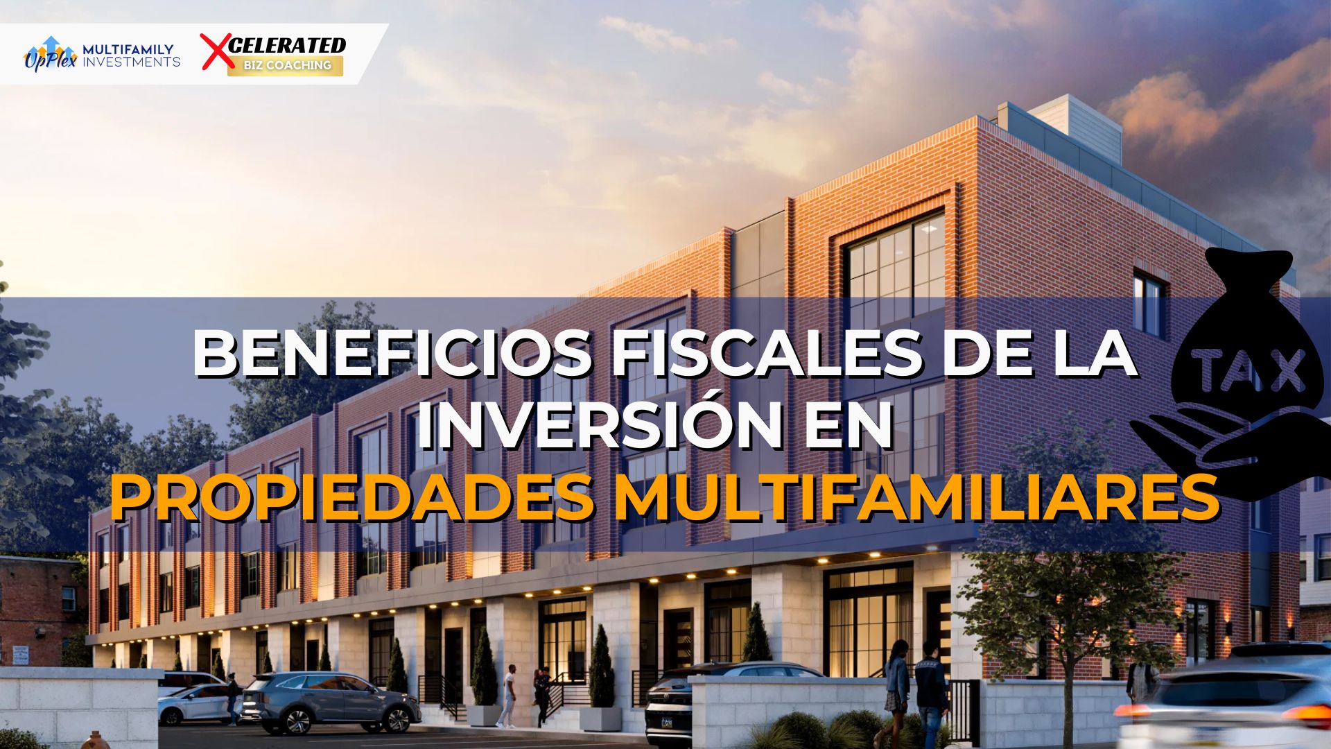 Beneficios Fiscales de la inversión en Propiedades Multifamiliares