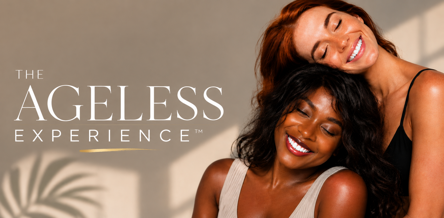 The Ageless Experience™