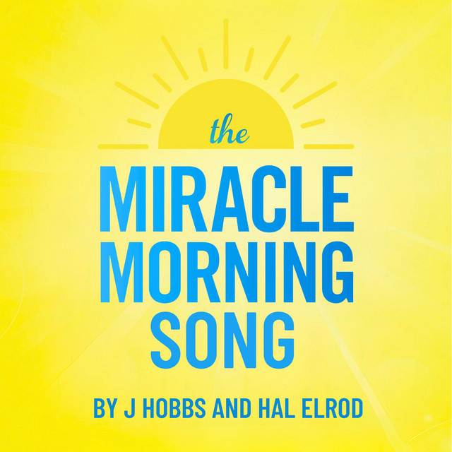 The Miracle Morning Song cover art