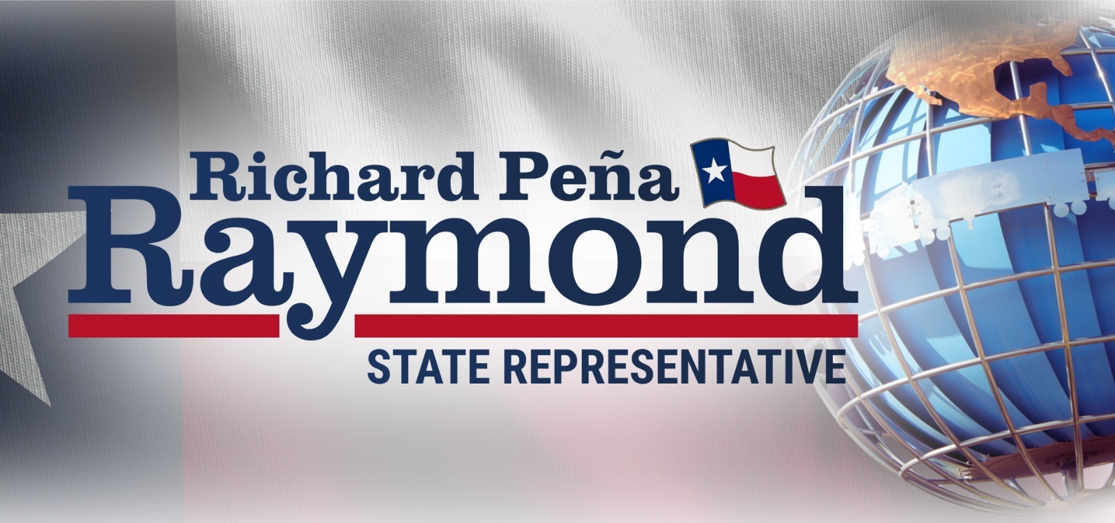 Raymond Peña Raymond - State Representative for Laredo