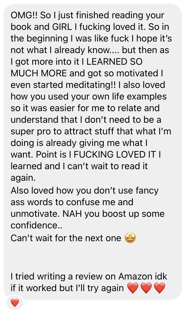 Reader message: loved the book, learned so much and even started meditating