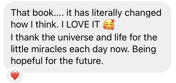 Reader message: the book has literally changed how I think