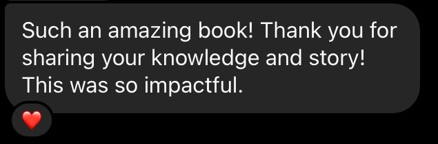 Reader message: such an amazing book, so impactful