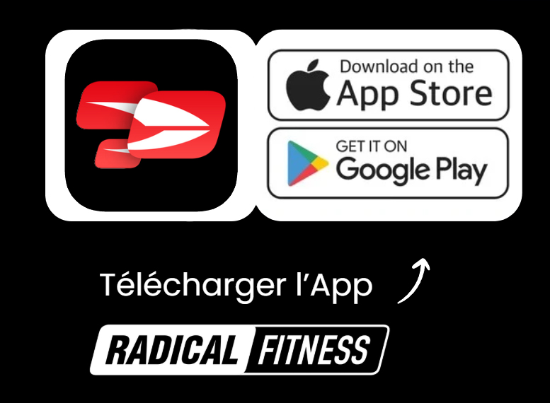 Télécharger l’App - Radical Fitness