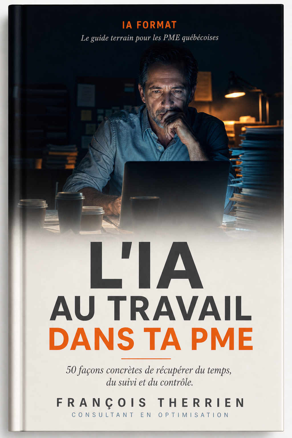 L'IA au travail dans ta PME — François Therrien
