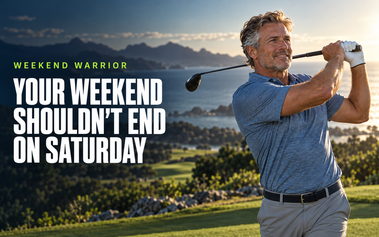Weekend Warrior