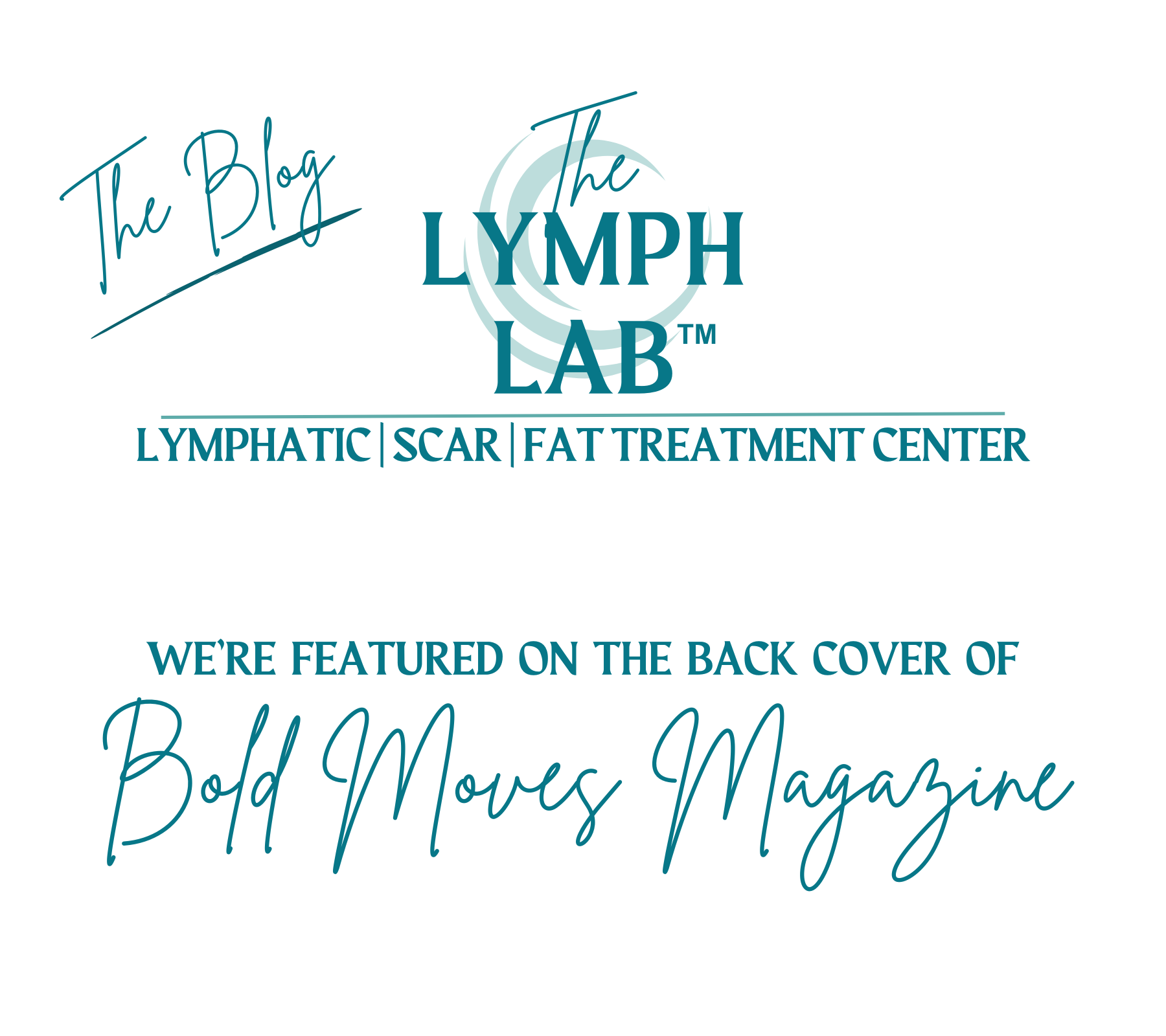 The Lymph Lab Featured on Bold Moves Magazine Back Cover | Edmond OK