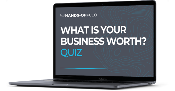 Image of Laptop with Title Card: “What Is Your Business Worth?” Quiz