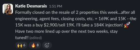 Community post from Katie Desmarais: closed the resale of two properties for a combined 184k