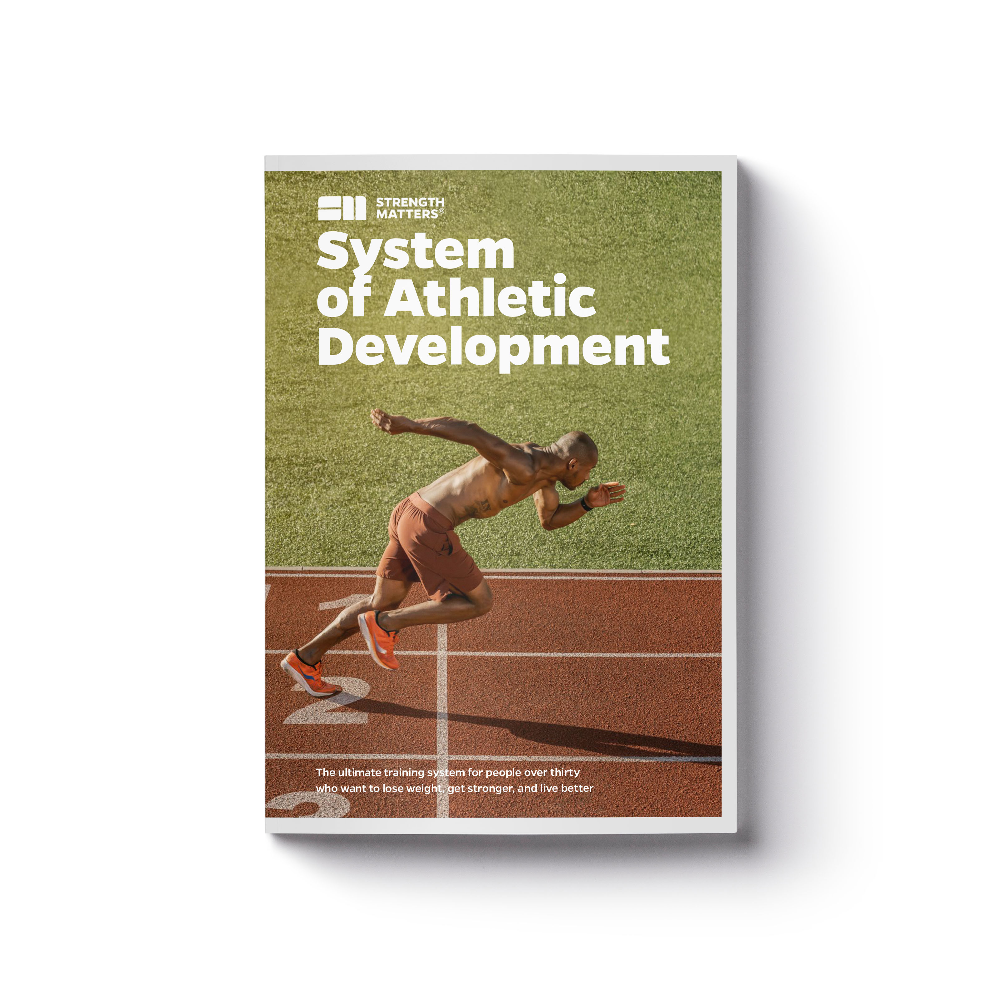 System of Athletic Development Strength Matters