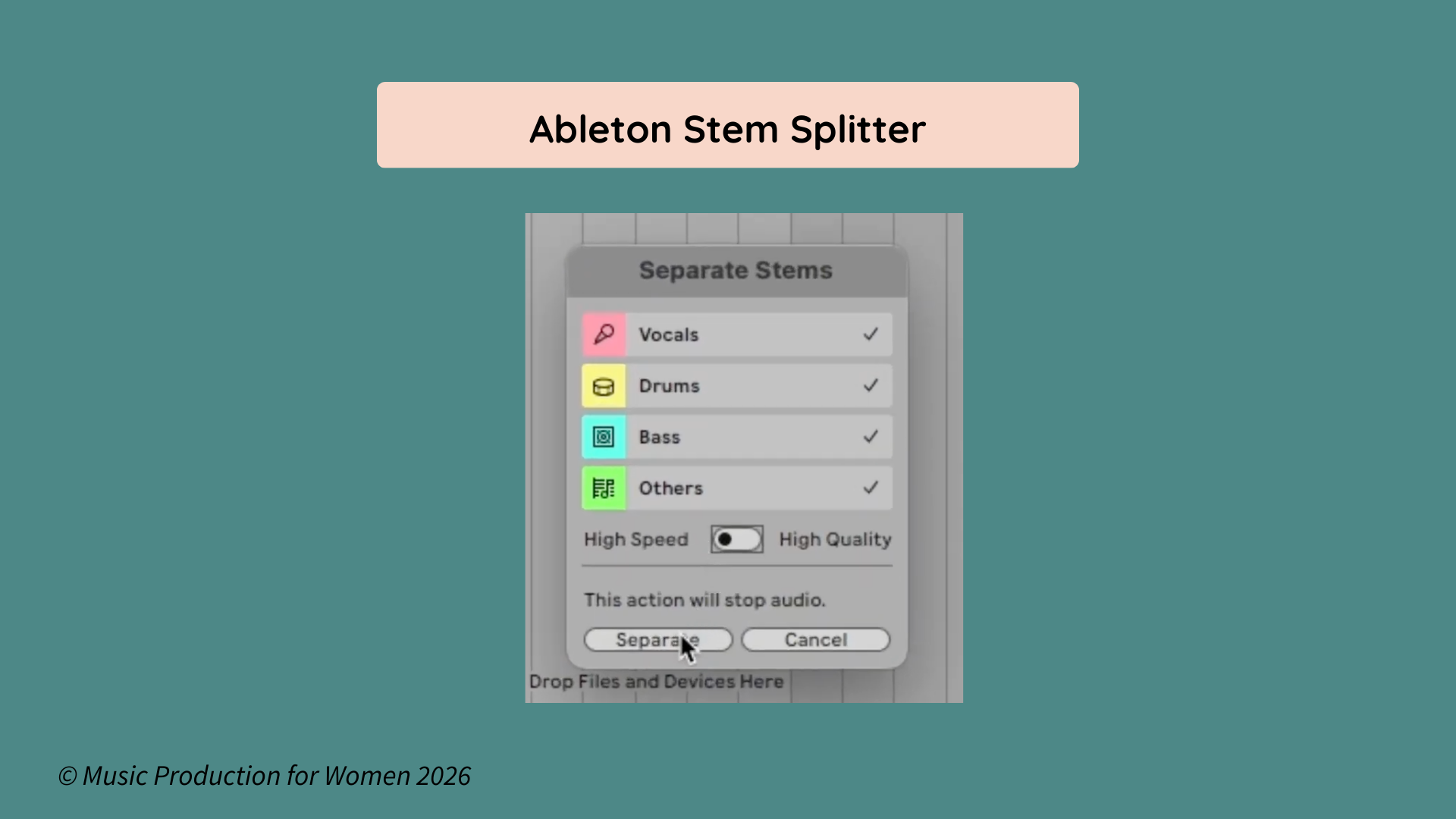 Ableton Live stem splitter window showing vocals, drums, bass, and other elements with high-speed and high-quality options.