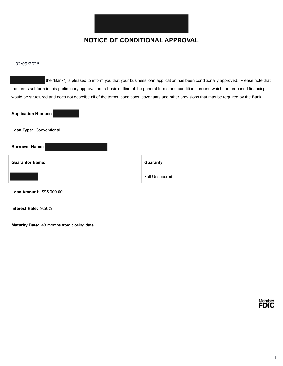 Actual bank notice of conditional approval: $95,000 loan at 9.50% interest, 48-month maturity, full unsecured guaranty. Client and lender information redacted.