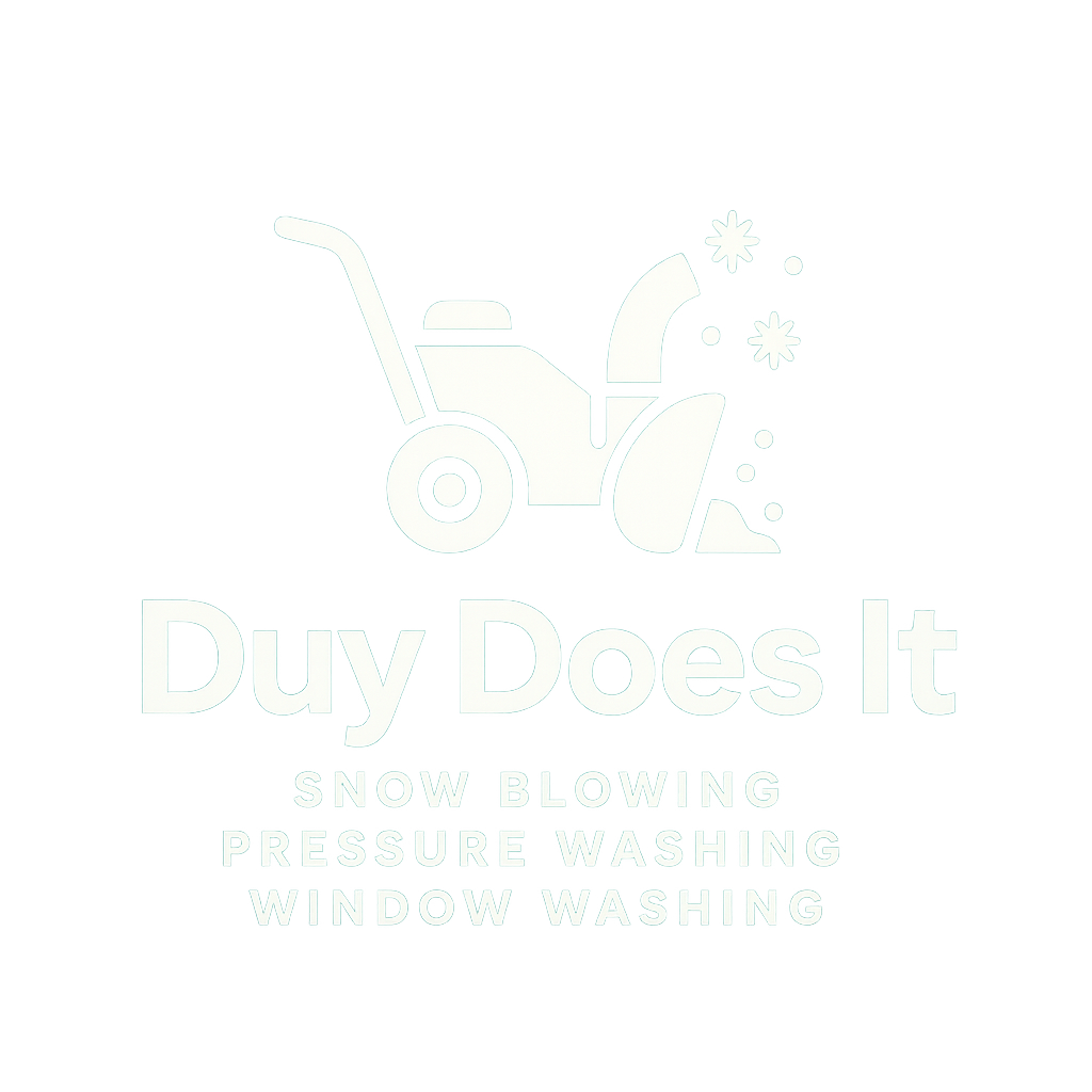 Snow Washing Duy Does It – Snow Blowing, Pressure Washing & Window Washing
