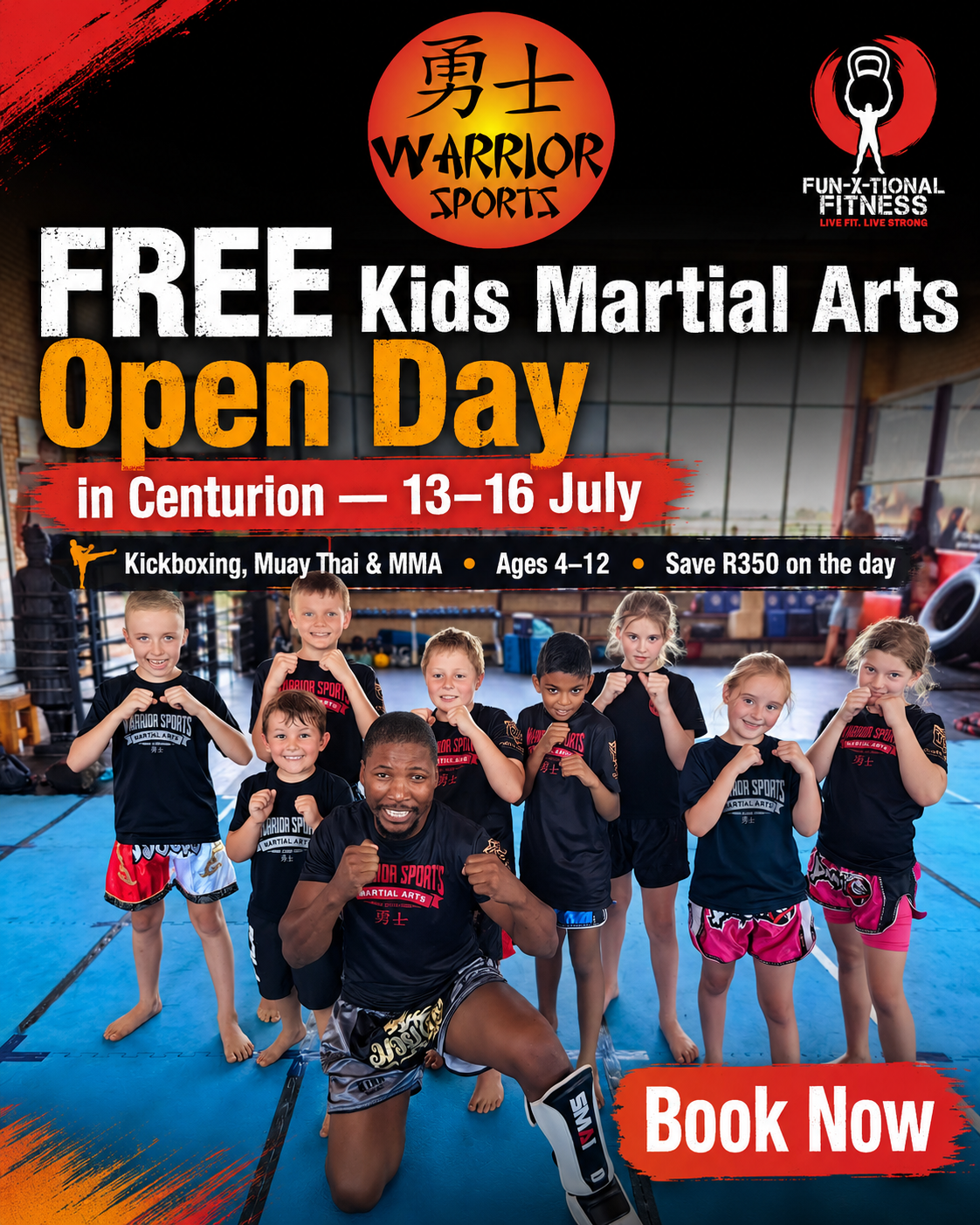 Warrior Sports Kids Martial Arts Open Day — 13 to 16 July