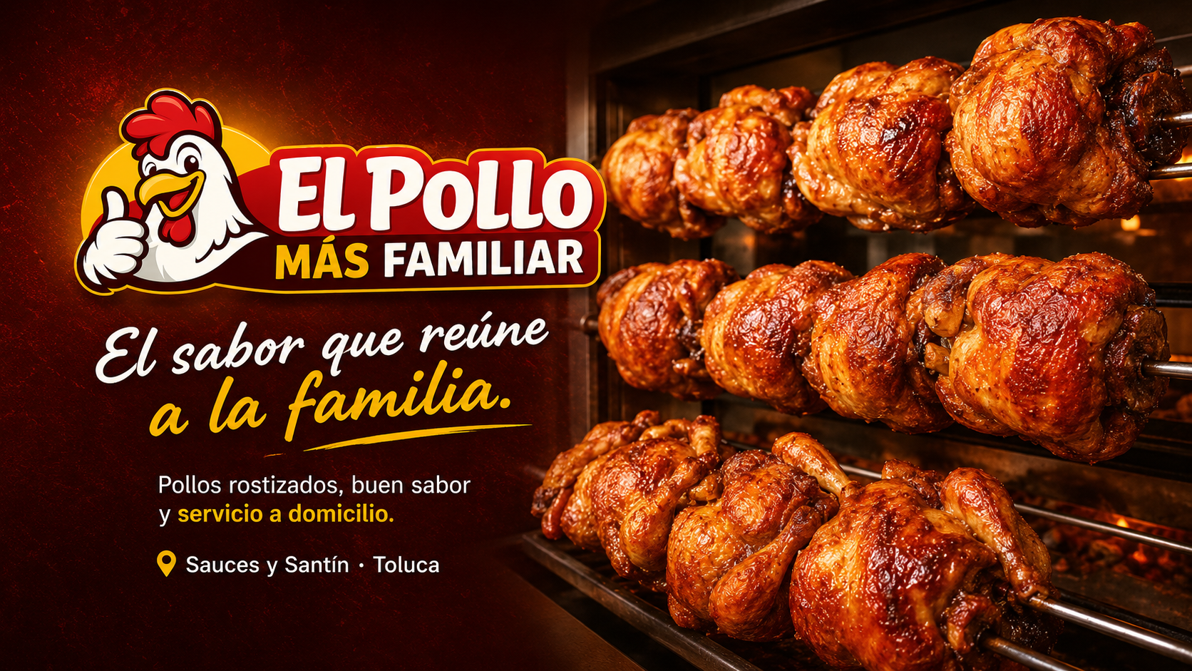 El Pollo Más Familiar — Pollos rostizados en Sauces y Santín