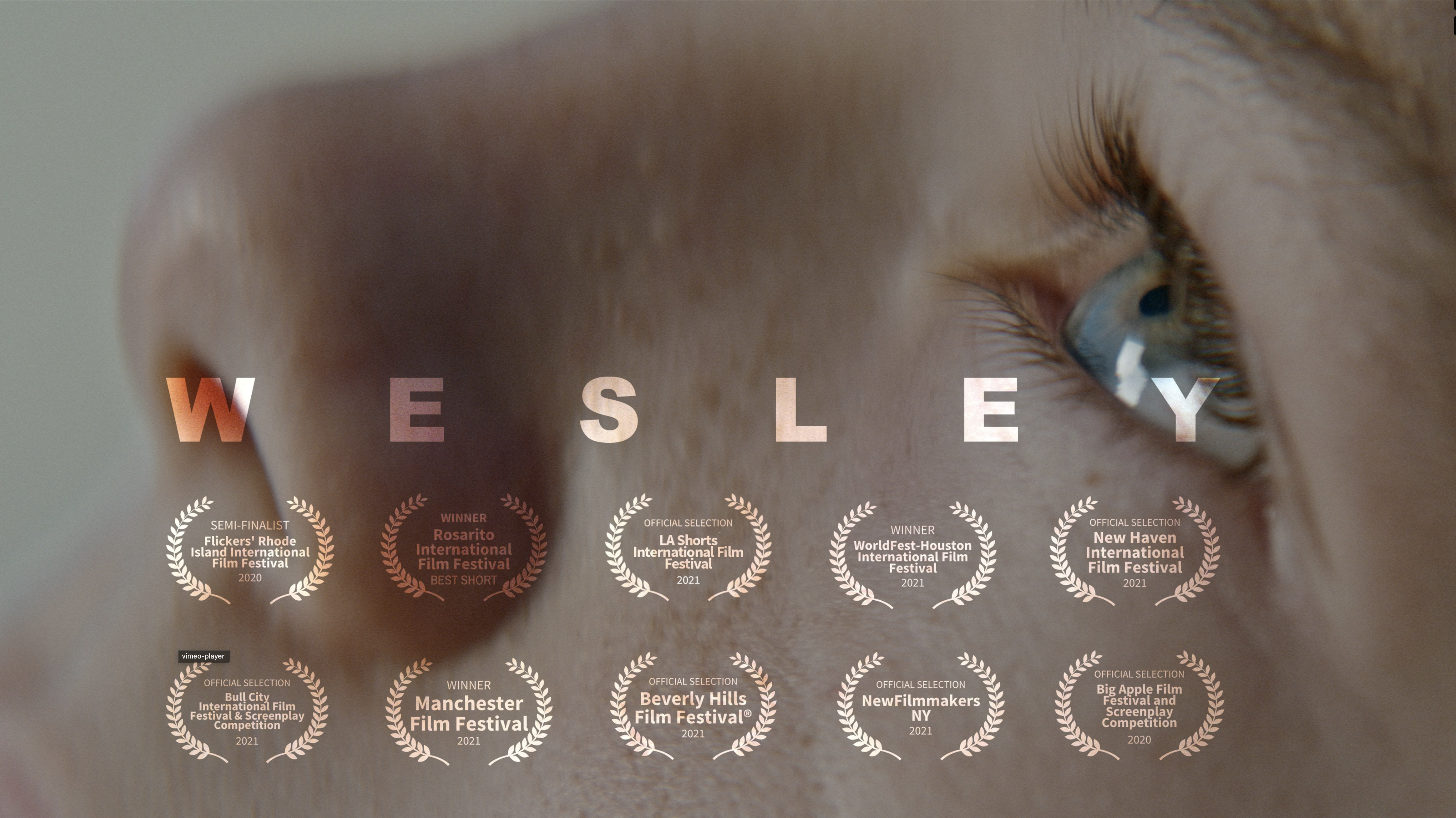 Travis Andrade, Wesley. Directed by Travis Andrade. Best International Short, Manchester IFF.