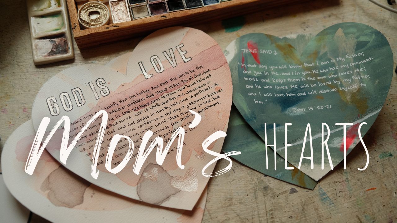 Mom's Hearts Mini Course
