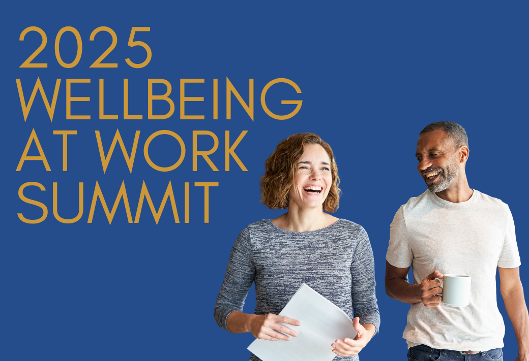 2025 Wellbeing at Work Summit