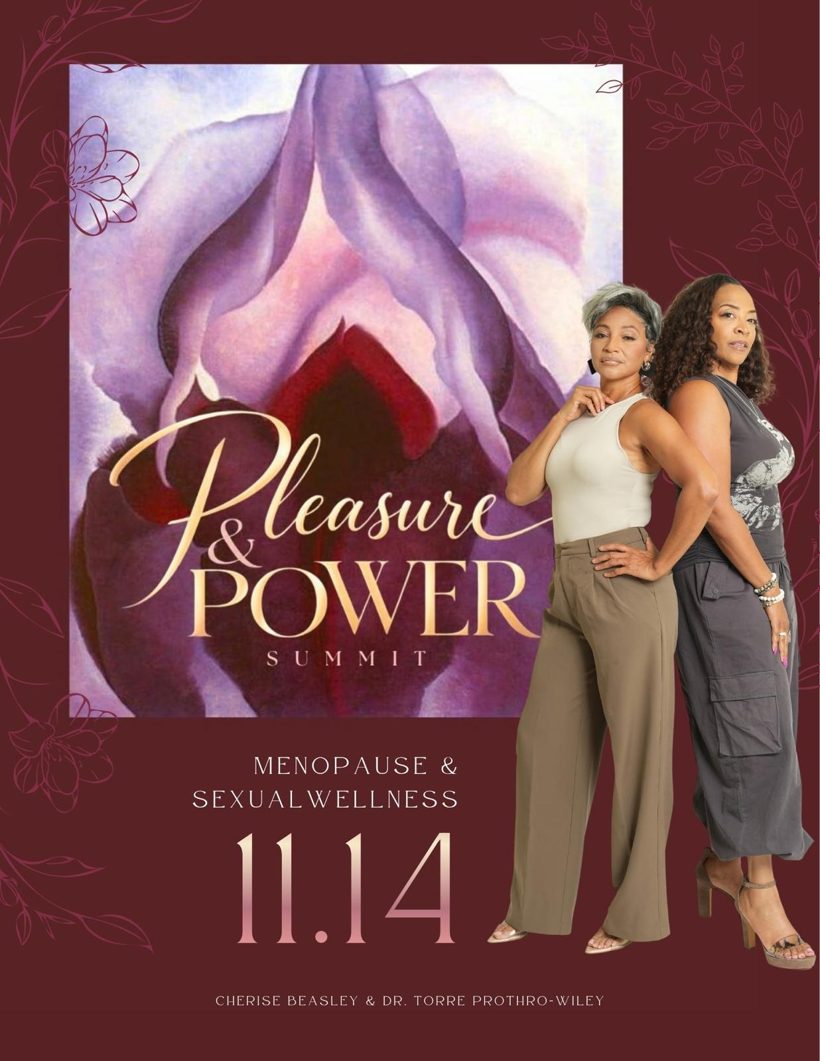 Pleasure & Power Summit flyer featuring hosts Cherise Beasley and Dr. Torre Prothro-Wiley
