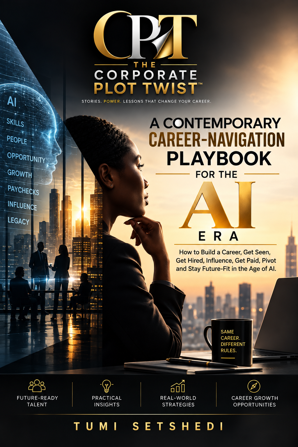 The Corporate Plot Twist by Tumi Setshedi