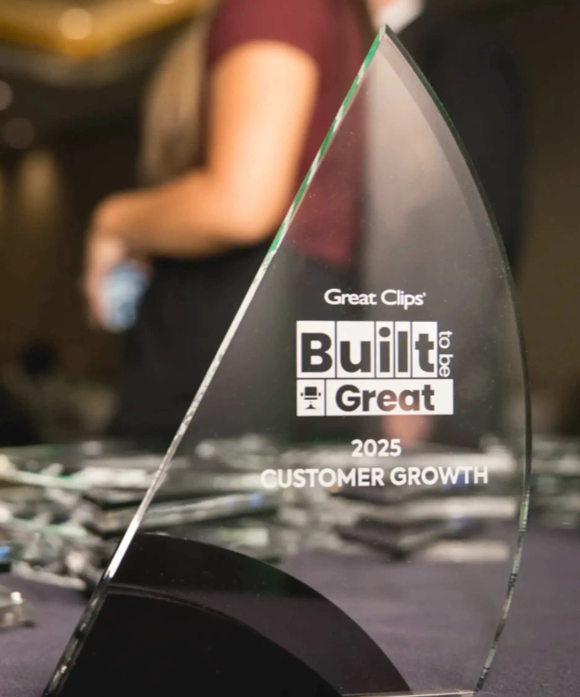 A Great Clips Built to be Great 2025 Customer Growth Award