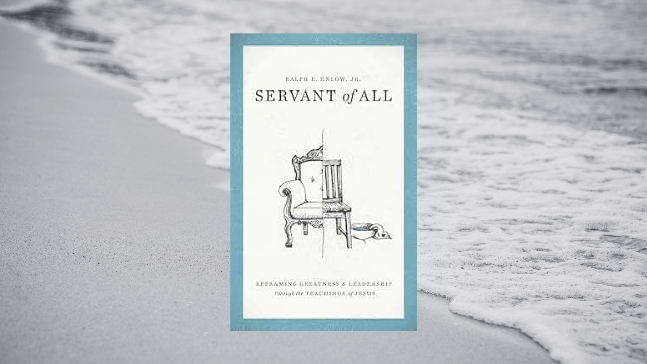 Ralph Enlow on the First Being Last