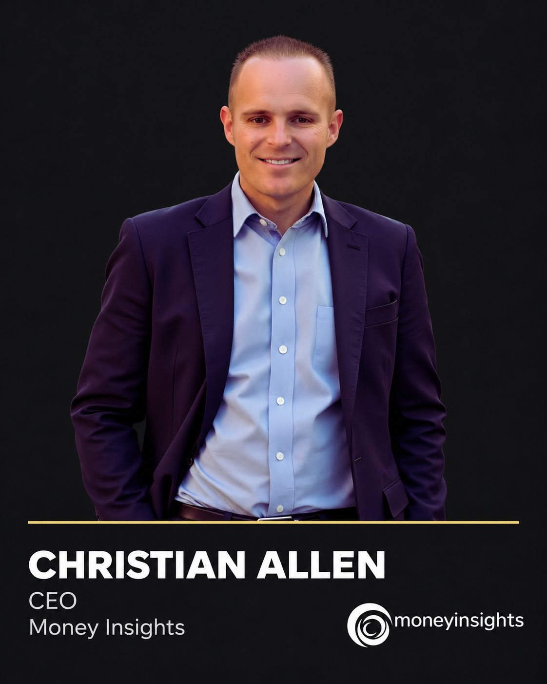 Christian Allen, CEO, Money Insights