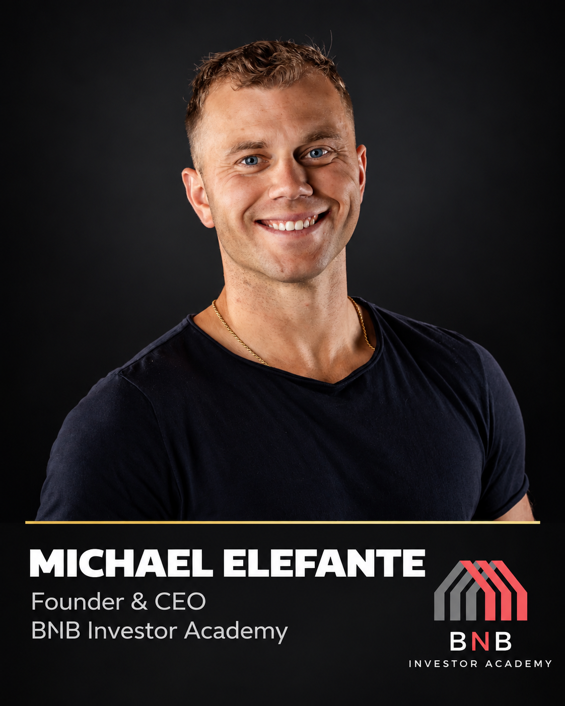Michael Elefante, Founder and CEO, BNB Investor Academy