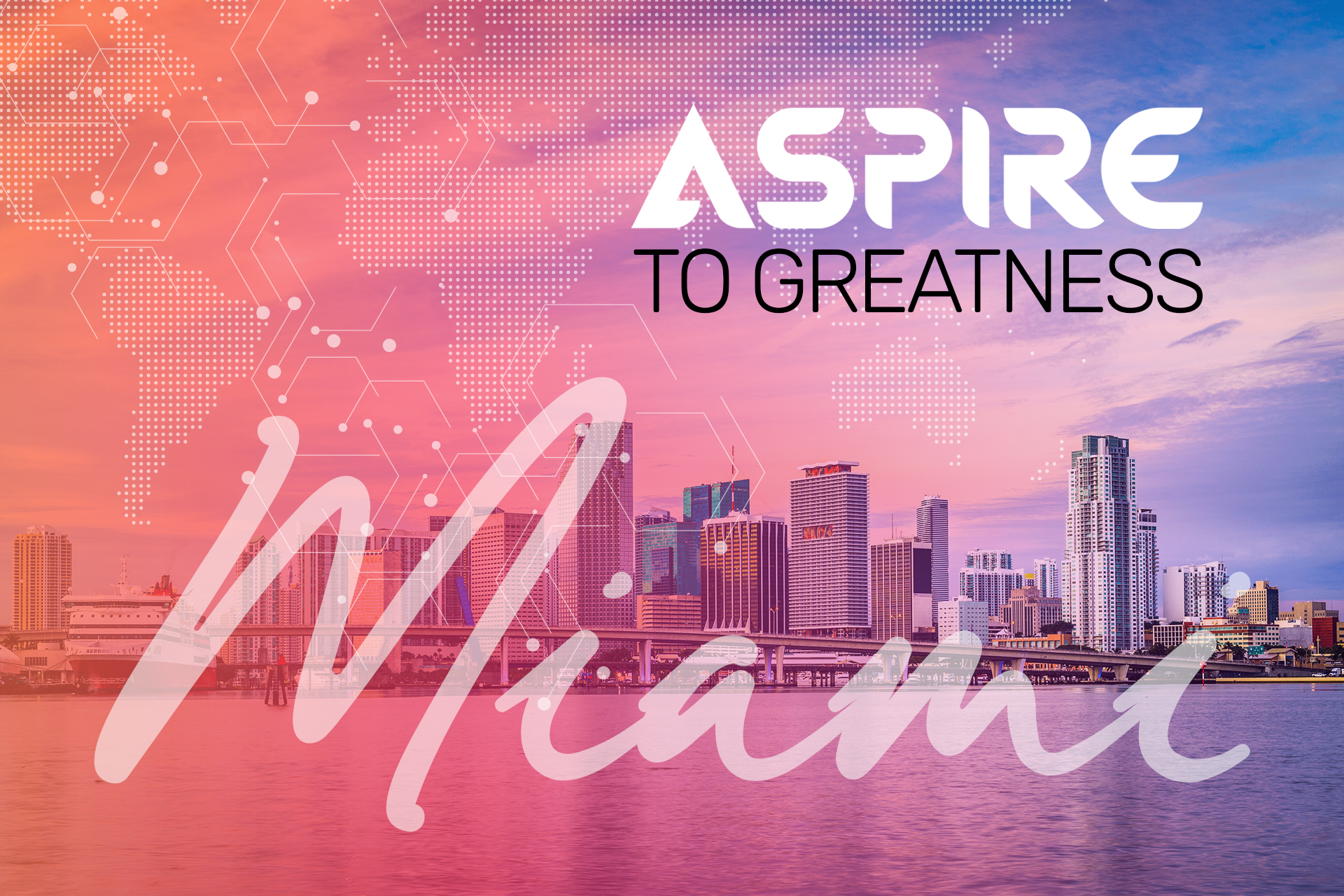 Aspire Tour ASPIRE TO GREATNESS MIAMI