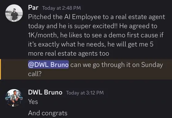 Community screenshot: a student pitched the AI Employee to a real estate agent who agreed to 1K a month