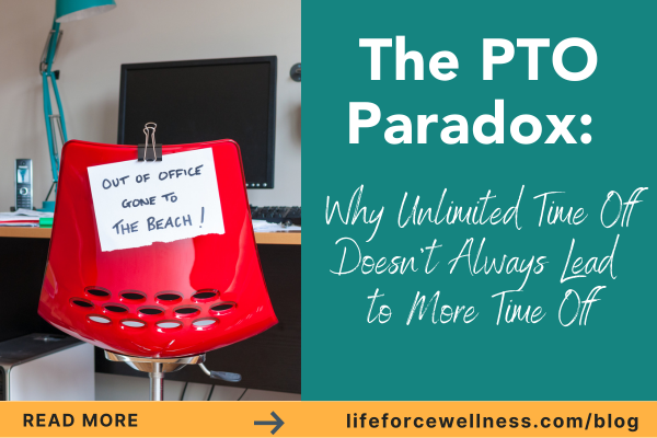 The PTO Paradox: Why Unlimited Time Off Doesn't Always Lead to More Time Off