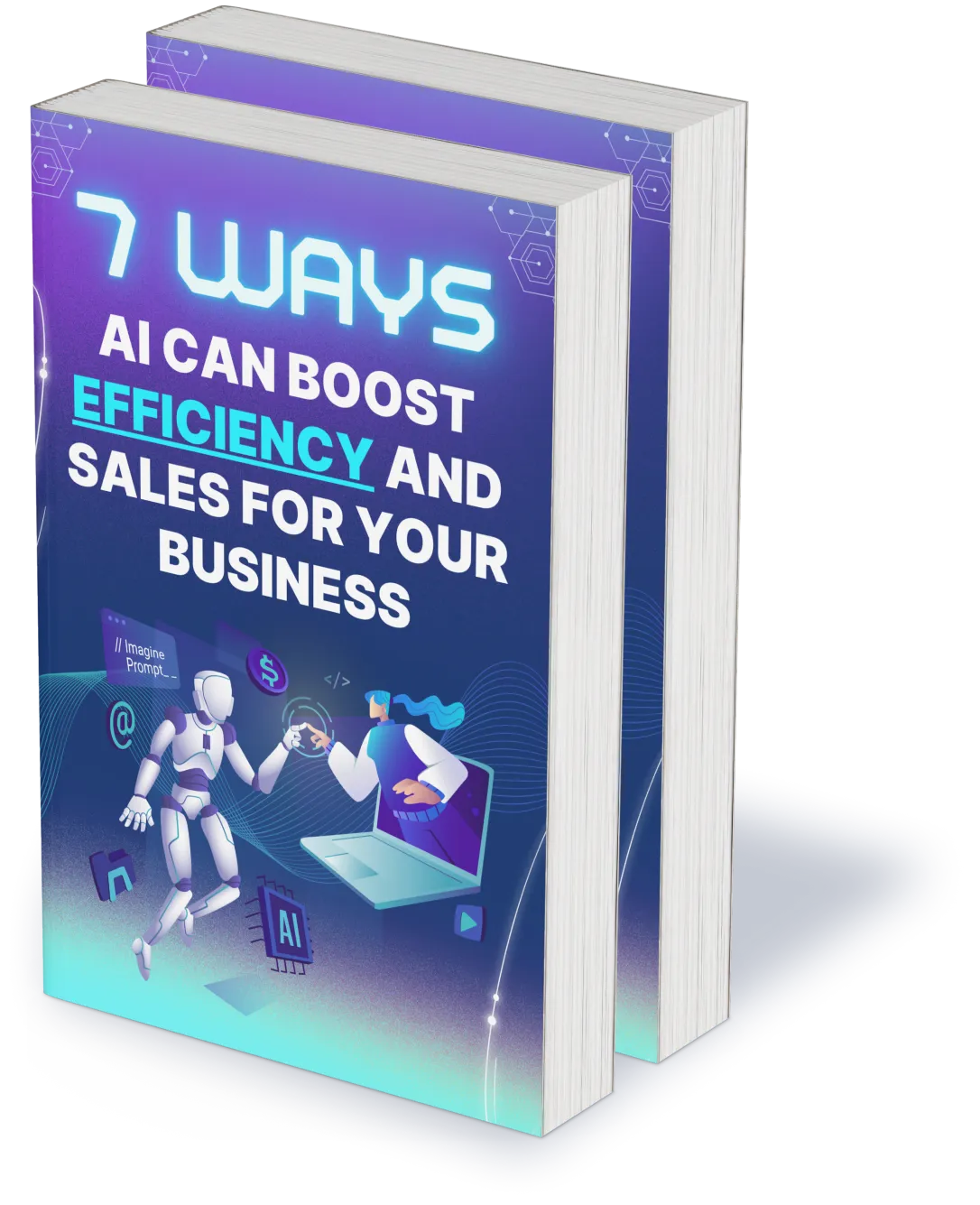 Top 7 Ways AI Can Boost Your Sales and Save You Time!