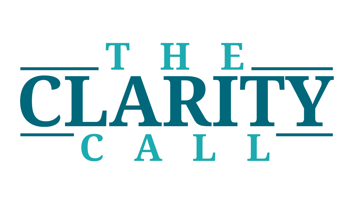 The Clarity Call