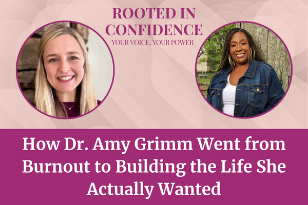 When High-Achieving Women Go into Overdrive — Dr. Amy Grimm’s Journey from Burnout to Balance