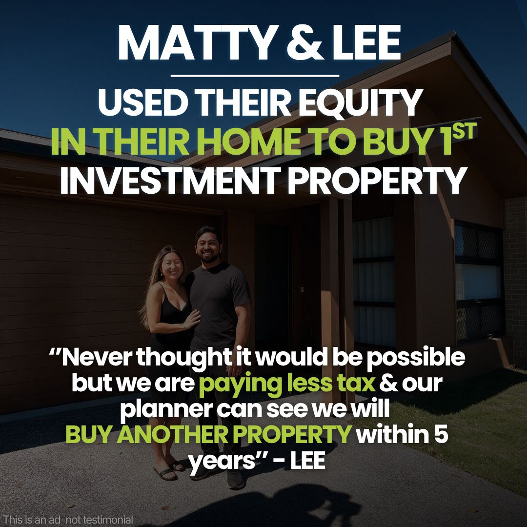 Illustrative scenario: Matty and Lee used the equity in their home to buy their first investment property