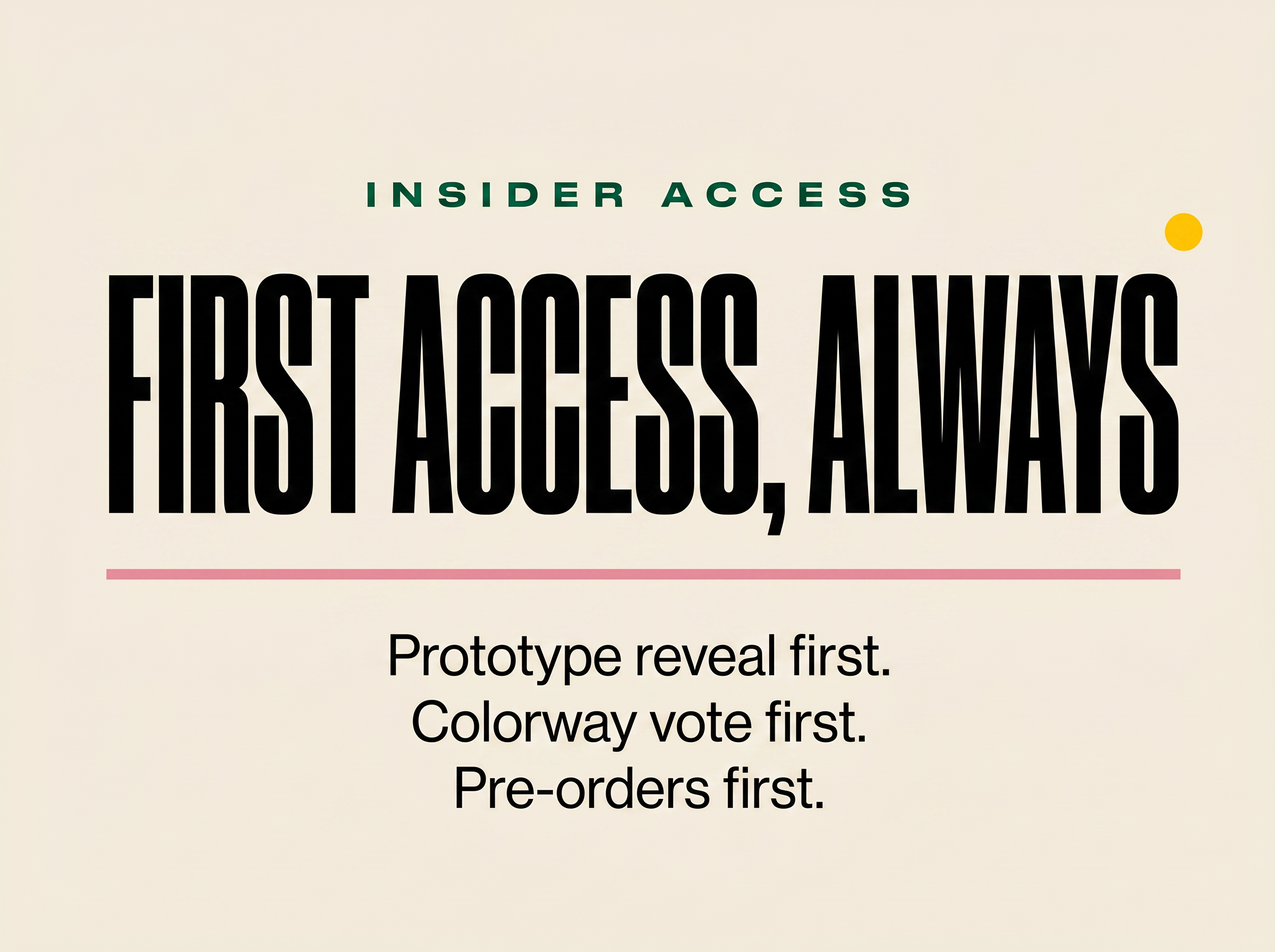 First Access Always badge