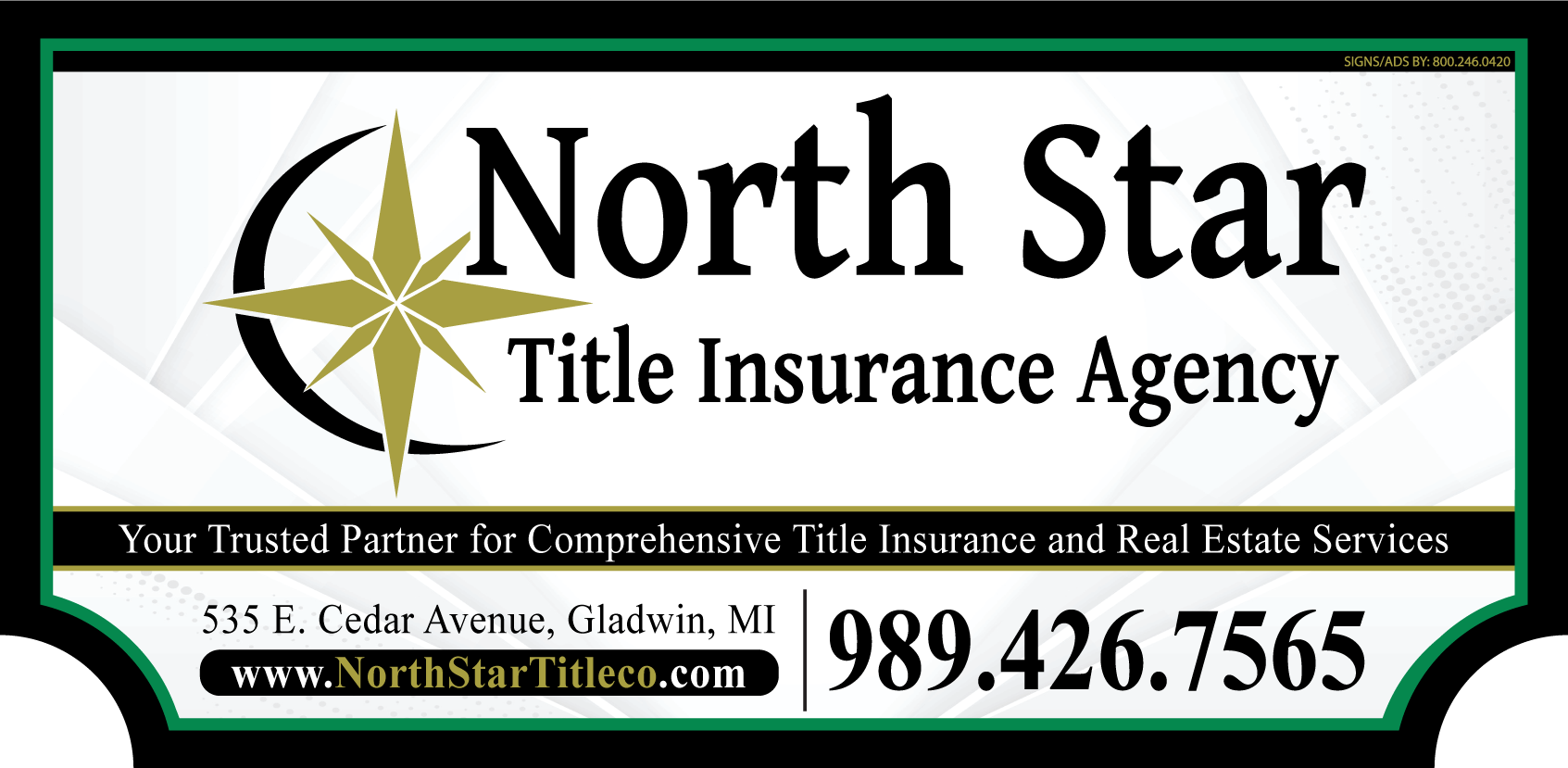 North Star Title Insurance Agency, Inc. sign