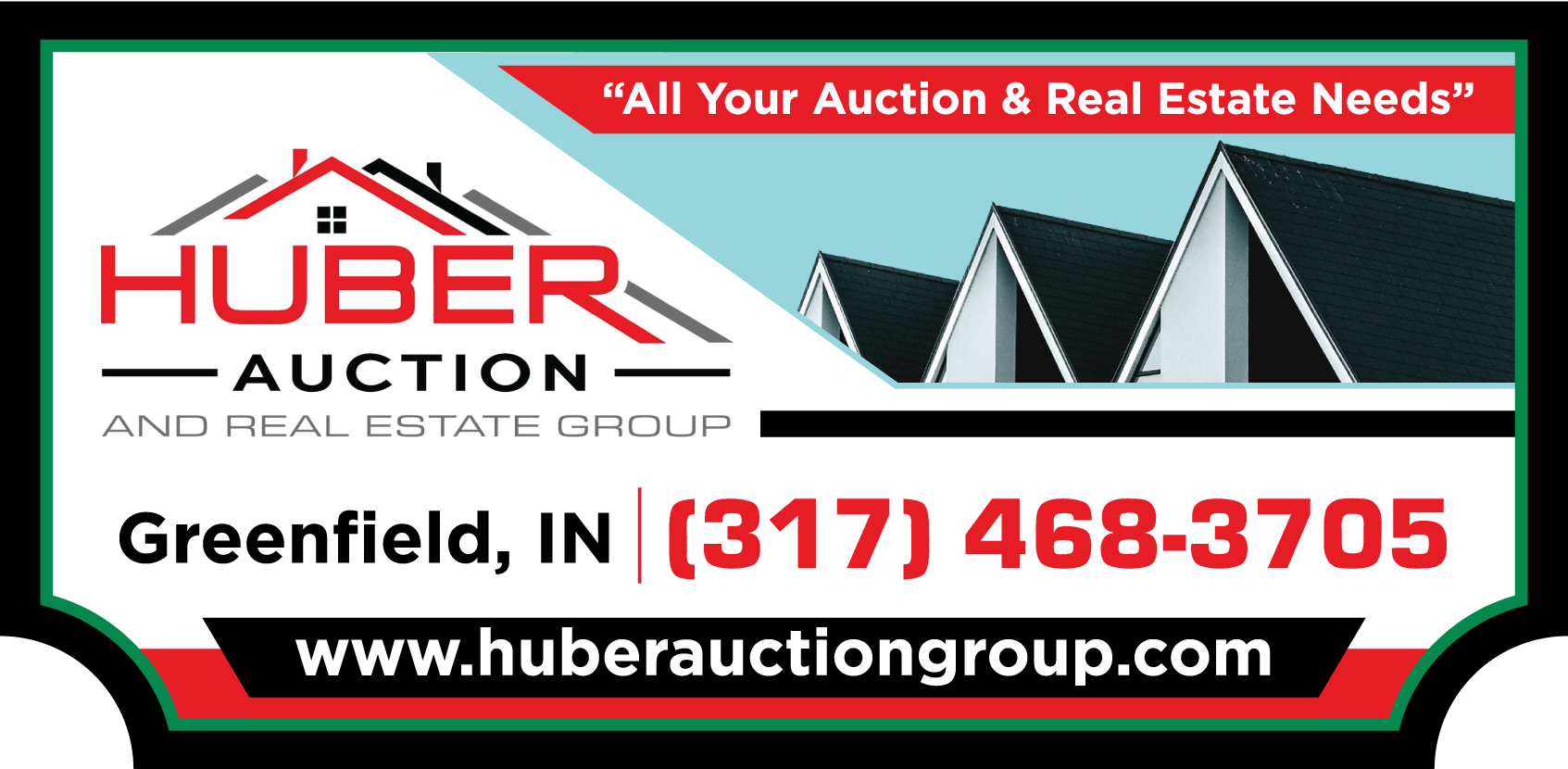 Huber Auction Group LLC sign