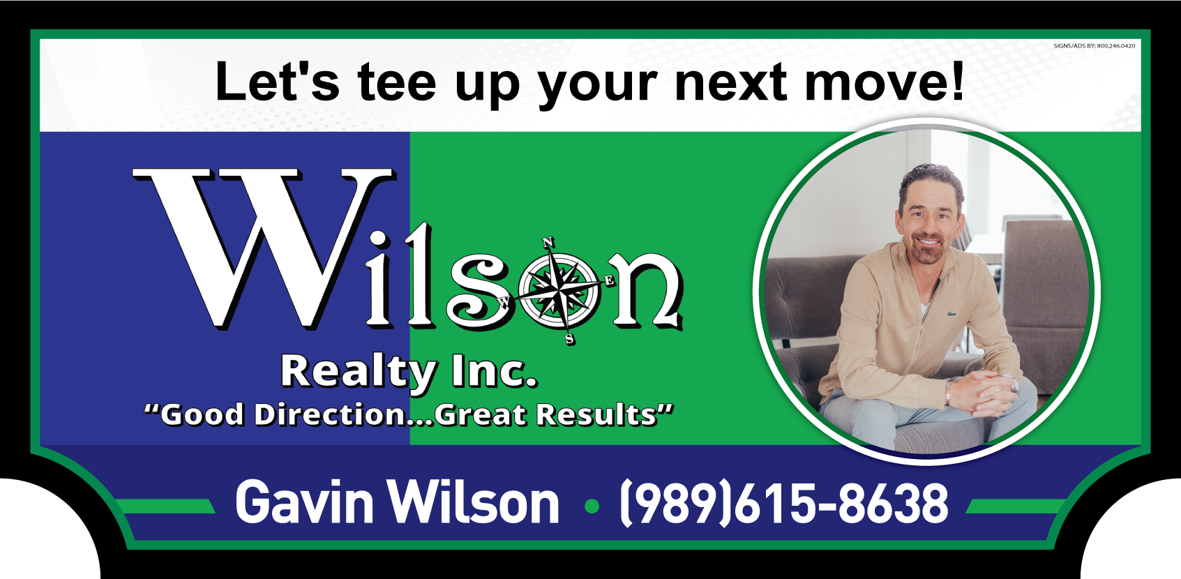 Gavin Wilson/Wilson Realty sign