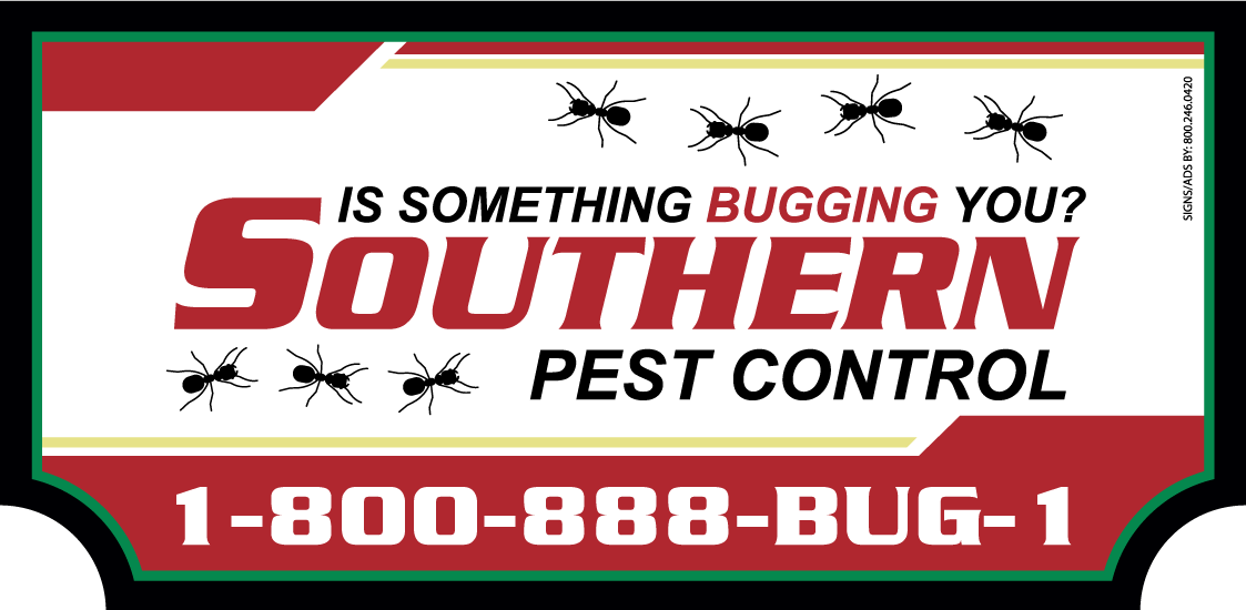 Southern Pest Control sign