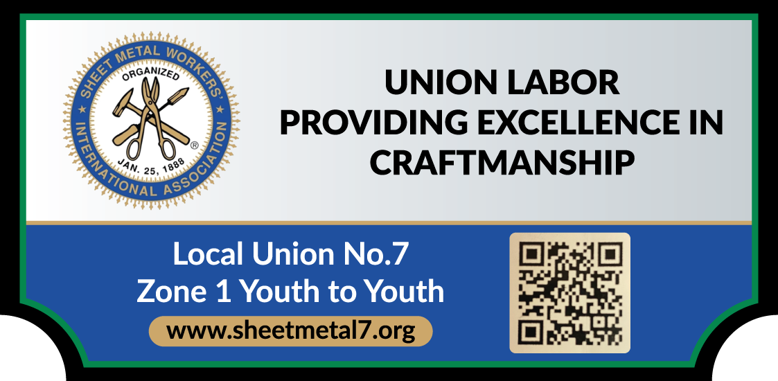 Sheet Metal Workers Local 7 sign