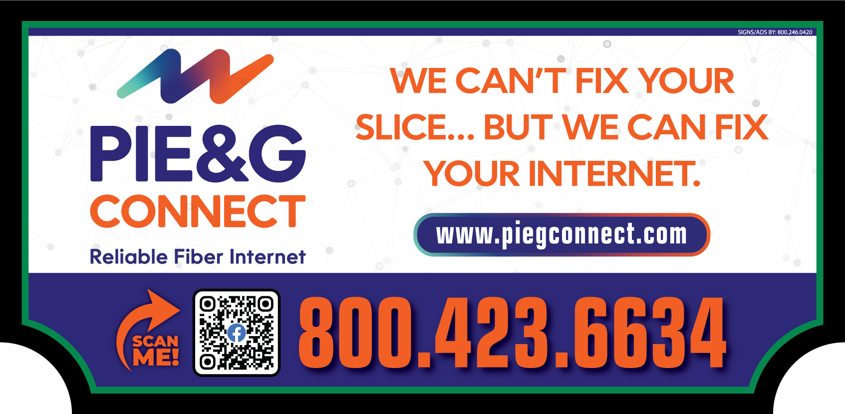 Presque Isle Connect Fiber Internet sign
