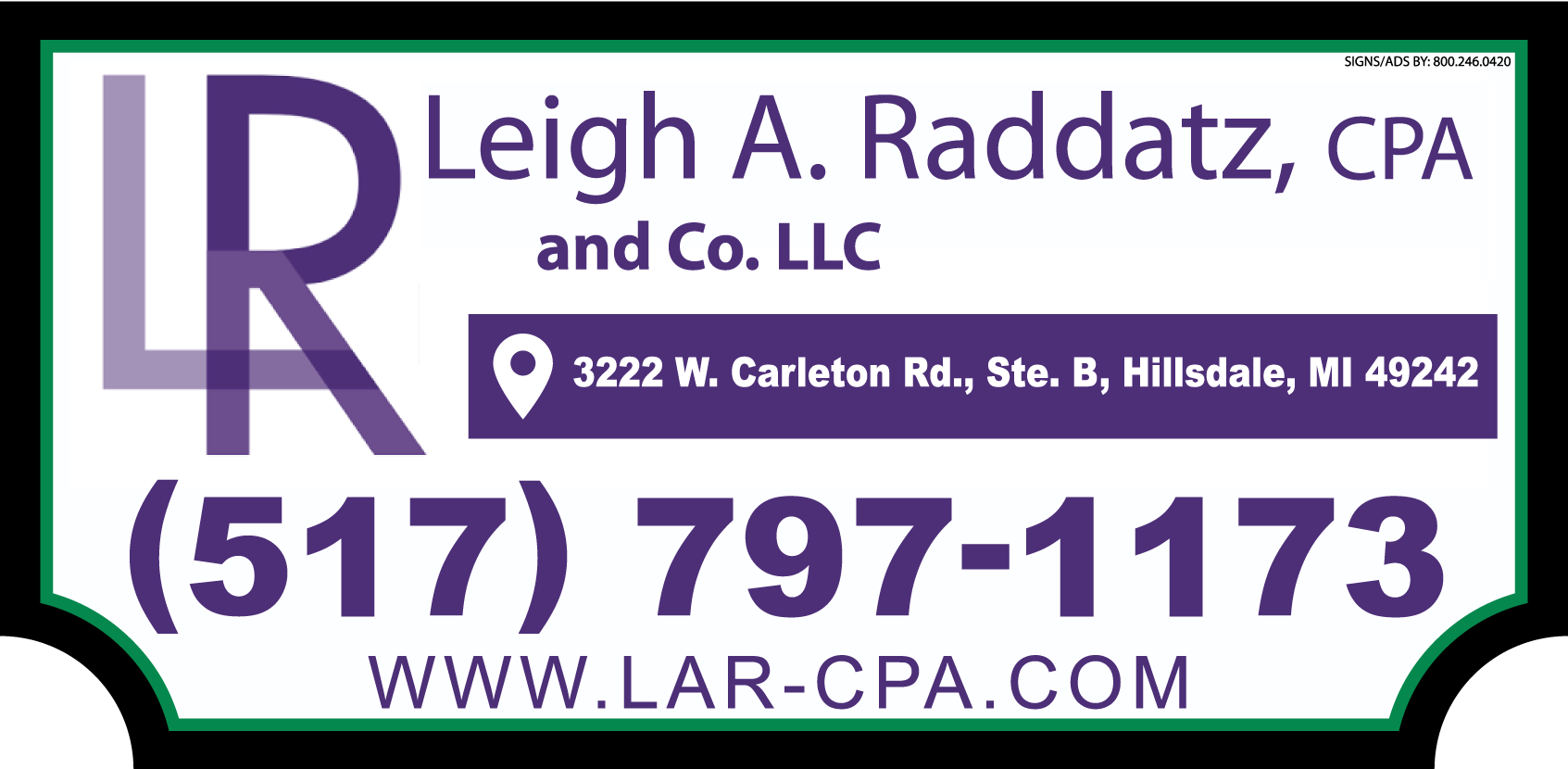 Leigh A. Raddatz CPA & Co. LLC sign