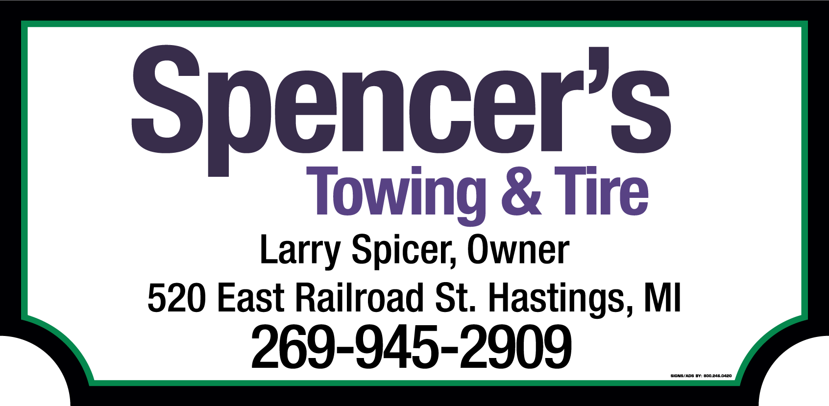 Spencers Towing & Tire sign