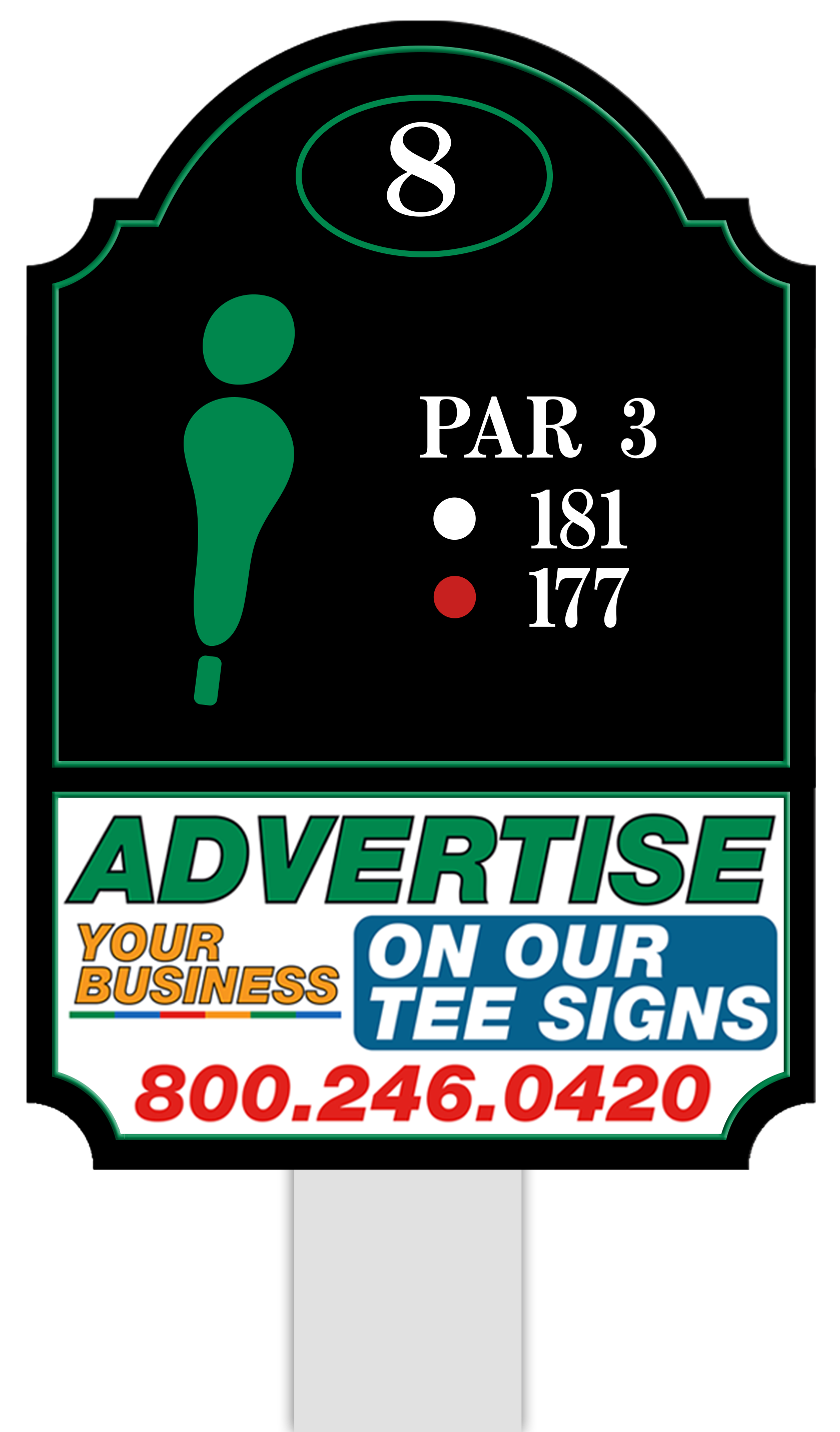 Premium tee sign placement